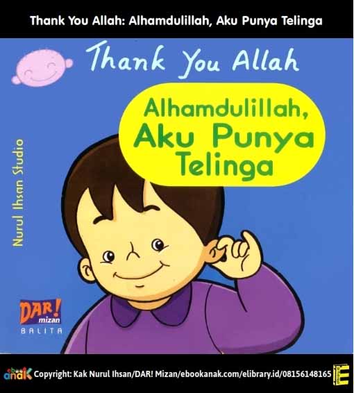 E124. Seri Thank You Allah Alhamdulillah, Aku Punya Telinga