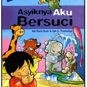 Seri Fiqih Anak Asyiknya Aku Bersuci (1)