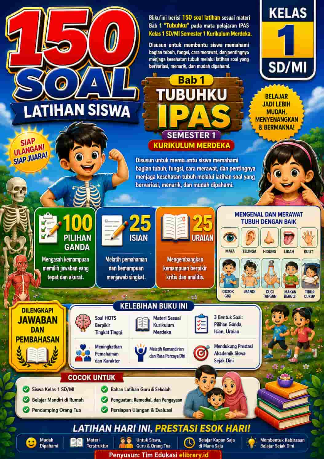 Cover Depan 150 Soal Latihan Siswa Bab 1 Tubuhku IPAS Kelas 1 SDMI Semester 1 Kurikulum Merdeka